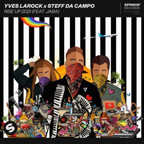 Yves Larock & Steff Da Campo se unen para el regreso de un clásico “Rise Up 2021”