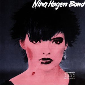 Legendary Albums – The Nina Hagen Band