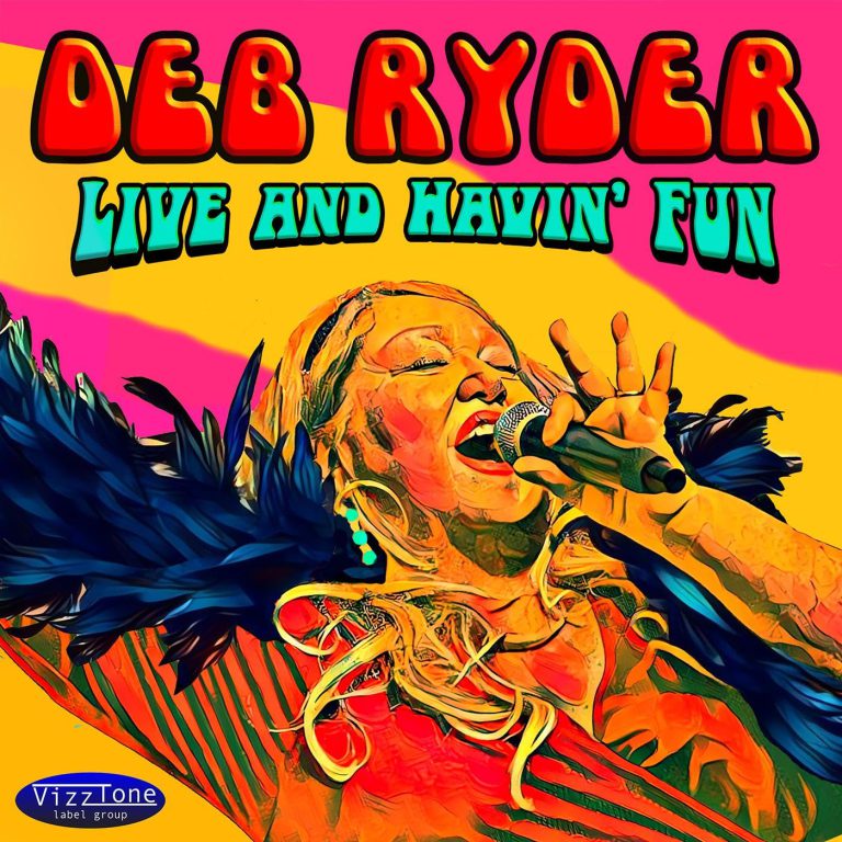 Deb Ryder – Live and Havin’ Fun