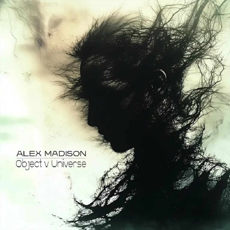 Alex Madison – Object v Universe