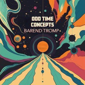 Barend Tromp – Odd Time Concepts