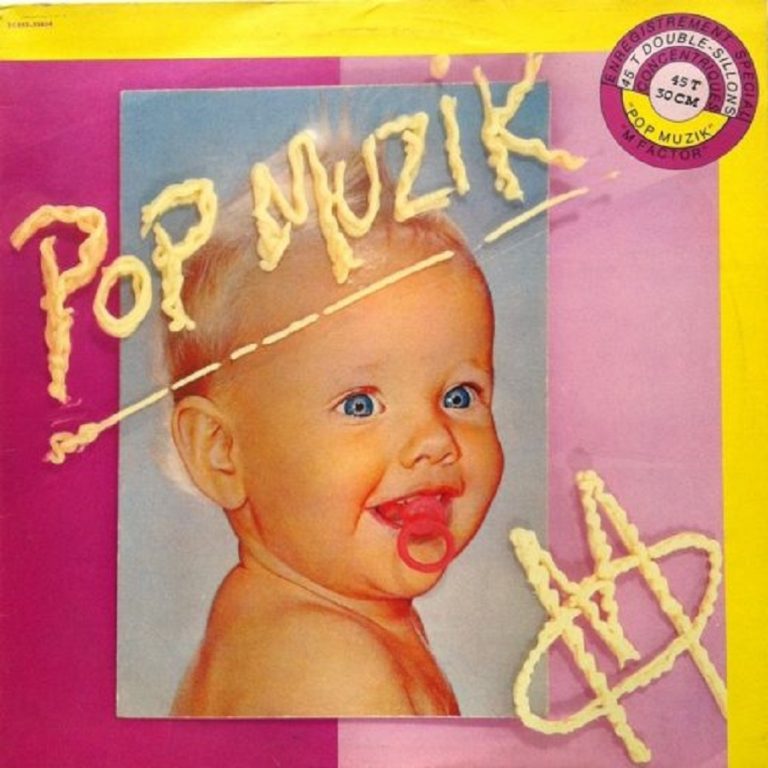 Perlas del pop: La historia detrás de M – «Pop Muzik»