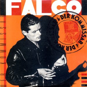 Perlas del pop: La historia detrás de Falco – «Der Kommissar»