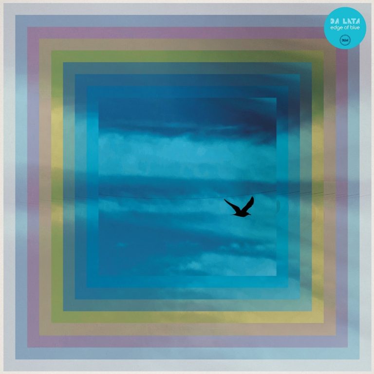 Da Lata – Edge Of Blue