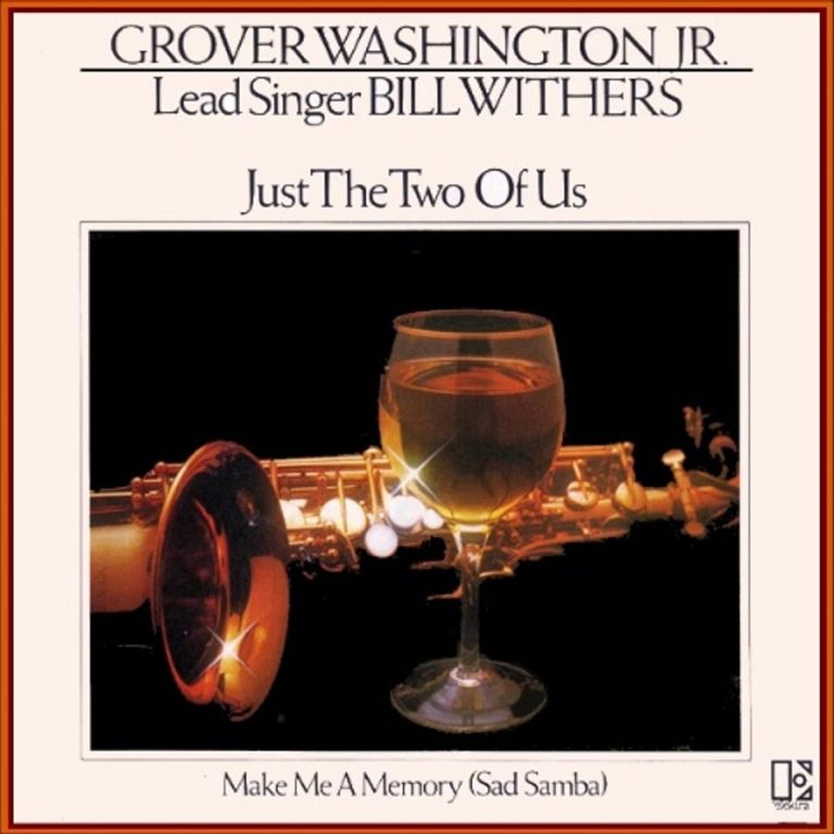Perlas del pop: La historia detrás de Grover Washington Jr. – «Just the Two of Us»