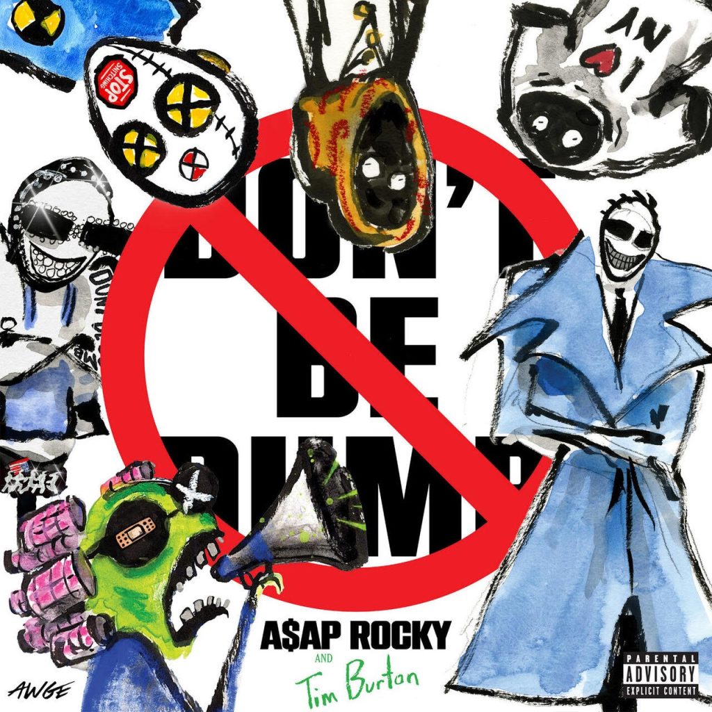 A$AP Rocky – Don’t Be Dumb