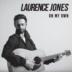 Laurence Jones – On My Own