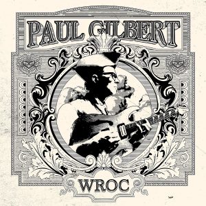 Paul Gilbert – WROC
