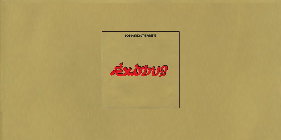 Legendary Albums… Bob Marley – Exodus