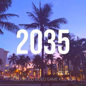 Hollywood Video Game Kill-Bot – 2035